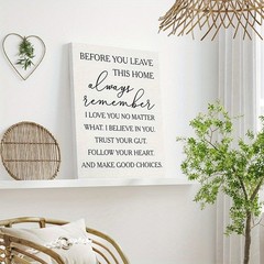 Before You Leave This Home Quote Canvas Wall Art, Inspirational Entryway Decor