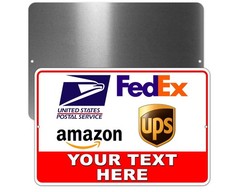 CUSTOM «YOUR TEXT HERE» PACKAGE DELIVERY SIGN DELIVERY INSTRUCTIONS Personalized