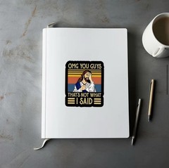 Jesus “OMG You Guys That’s Not What I Said» Retro Color 2” Vinyl Decal Sticker