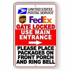 Deliveries Gate Locked Use Main Entrance Ring Bell Sign METAL SI122