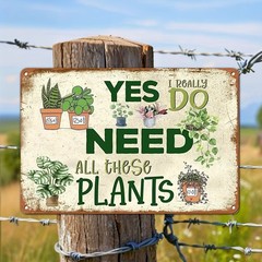 Humorous Metal Garden Sign Plant Farmhouse Decor
