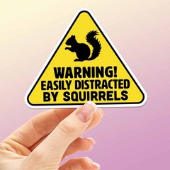 Easily Distracted by Squirrels Sticker – Funny Animal Decal