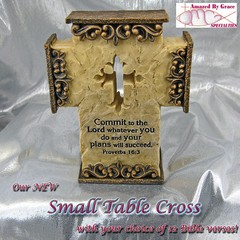 Small TABLE CROSS with YOUR CHOICE of BIBLE QUOTES! – NEW!