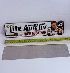 Miller Lite Ricky Bobby If You Don’t Drink Aluminum Sign shop Deck mancave