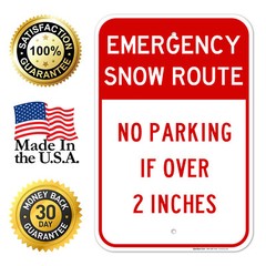 Emergency Snow Route No Parking Over 2 Inches Sign,