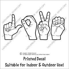 Love Sign Decal Sticker Printed Die Cut ASL Language Hands Couple Life Wedding
