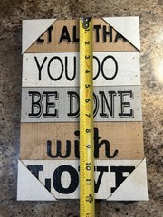 New 12”x8” Wood Wall Pic Art Home Decor “Let All That You do Be Done With Love”