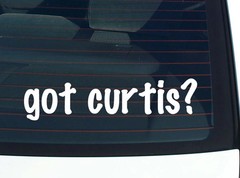 got curtis? FUNNY VINYL CAR DECAL STICKER FAMILY LAST NAME