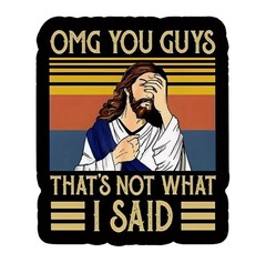 Jesus “OMG You Guys That’s Not What I Said» Retro Color 2” Vinyl Decal Sticker