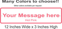 Personalized Custom Aluminum Sign Customized With Your Message 12 In x 3 In