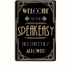 Art Deco Welcome to the Speakeasy Retro Metal Sign Prohibition Bar Lounge Decor