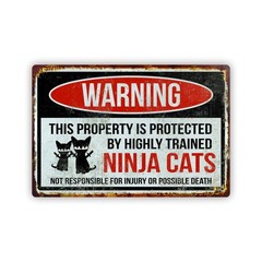 Funny Warning Aluminum Sign Ninja Cats 8×12
