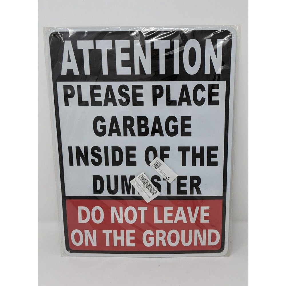 Dumpster Garbage Warning Metal Sign Attention Do Not Leave Trash 16×12