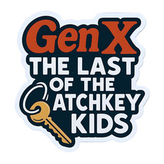 Latch key genX sticker ironic funny humor 80s saying retro laptop USA