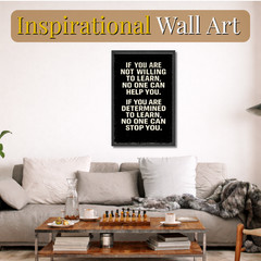 If You Are Not Willing to Learn Motivational Poster 11×17 Framed Wall Art Gift