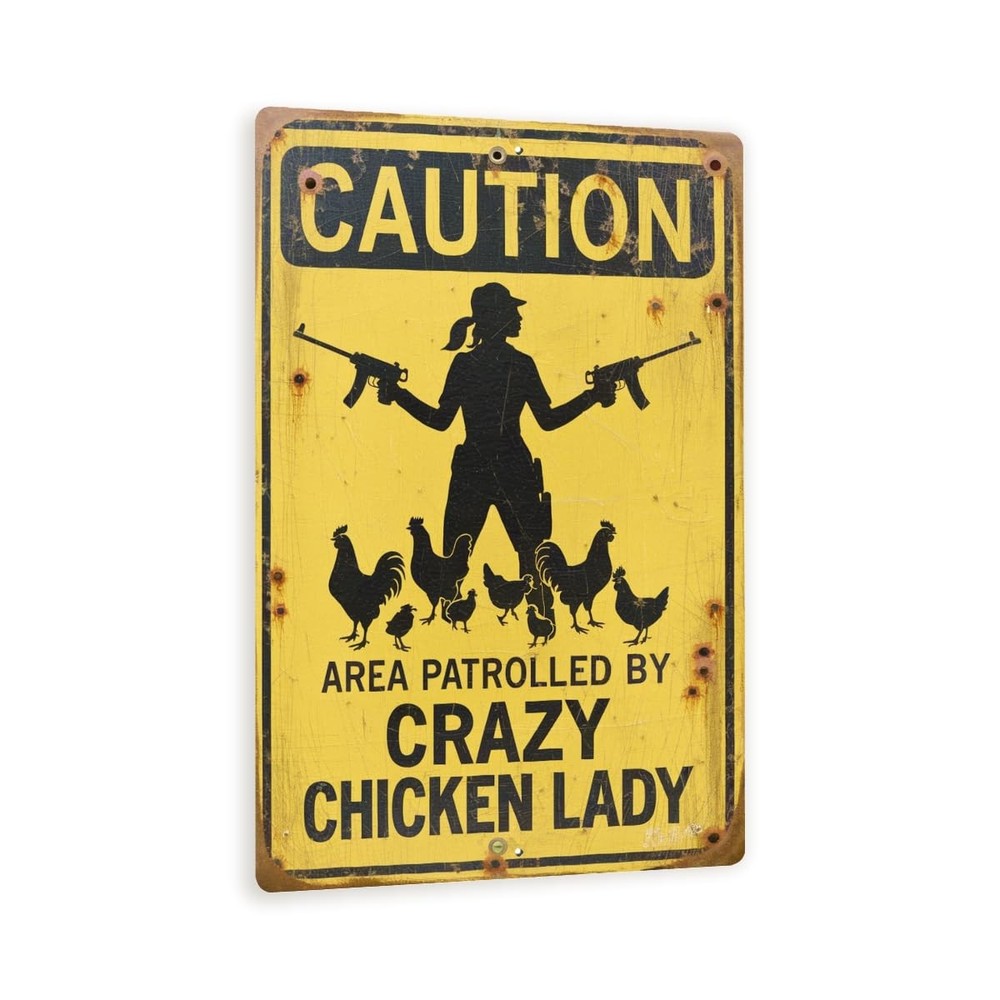 Crazy Chicken Lady Sign 8×12 Funny Farm Warning Metal Wall Decor