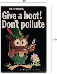 Funny Give A Hoot Don’t Pollute Woodsy Owl Sign Aluminum Metal Rustic Garage