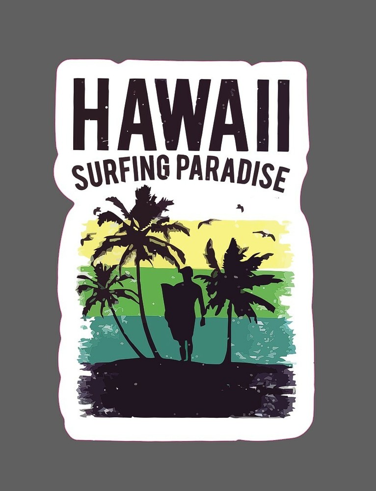 Hawaii Sticker Surfing Paradise Waterproof – Buy Any 4 For $1.75 Each Storewide!