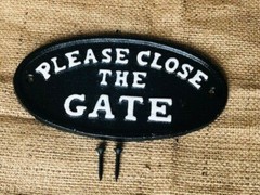 Cast Iron Please Close The Gate Plaque Sign Black & White Fence Decor Oval