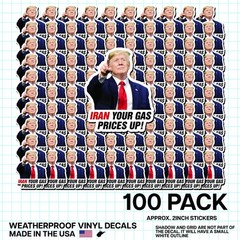 Trump Pointing “Iran Your Gas Prices Up!” Sticker 100 Pack Funny Gas Meme 2″