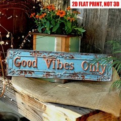 Vintage Good Vibes Only Metal Tin Signs Man Cave Bar Cafe Home Wall Decor 16x4in