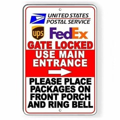Deliveries Gate Locked Use Main Entrance Ring Bell Sign / Decal / Si122 /