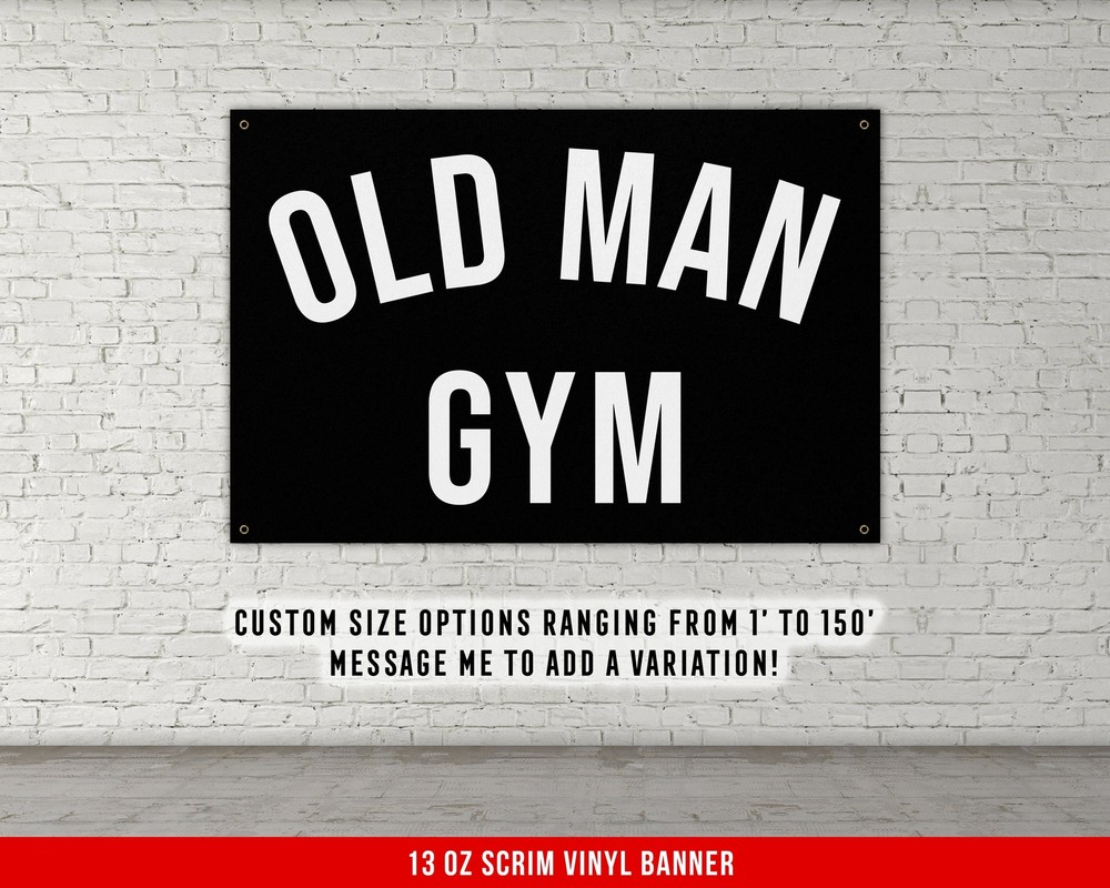 Motivational Gym Banner – Old Man Fitness Wall Art Decor