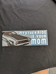 Vintage Car «My Other Ride Is To Your Mom» Bumper Sticker Vinyl Decal 3″x 8″