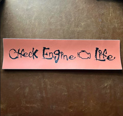 funny Check Engine Life goofy vinyl sticker for cars laptop luggage Salt Life