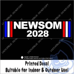 Newsom 2028 Decal Sticker Vote President CA USA Gavin Anti Trump MAGA Political