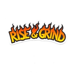Rise and Grind Flame Sticker Funny Hard Hat Vinyl Decal PPE Toolbox Lunchbox