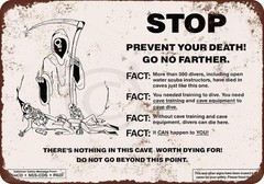 Cave Diving Sign Aluminum Sign 8×12 Size Funny Warning Home Decor
