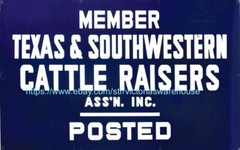 vintage reproduction Texas Southwestern Cattle Raisers Assoc posted tin sign