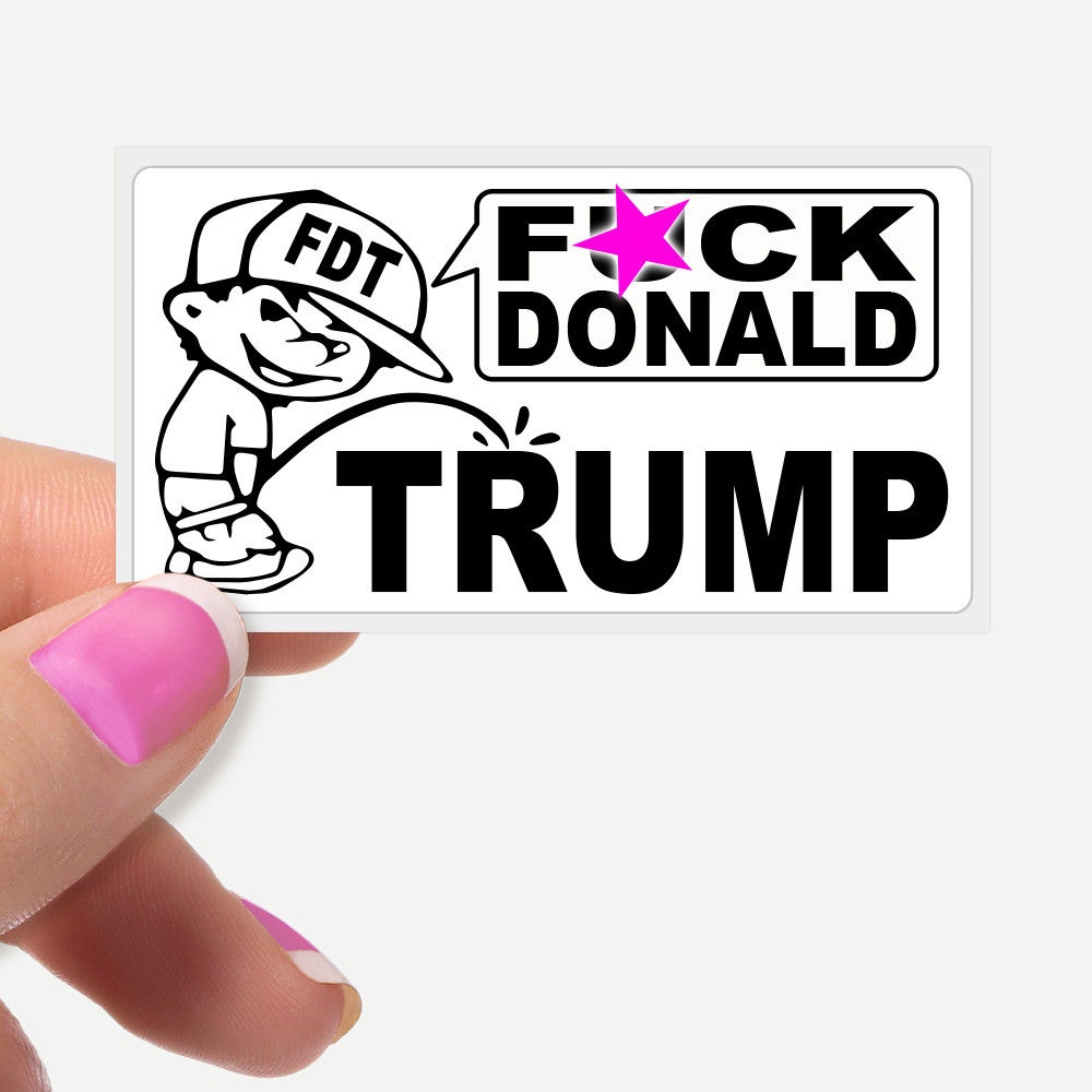 «FK DONALD TRUMP» Piss on Trump FDT Sarcastic Funny Political Bulk Sticker Packs
