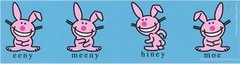 Happy Bunny Eenie Meeny Hiney Moe Ripple Junction 9-Inch Blue Sticker