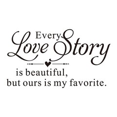 Every Love Story is Beautiful but Ours is My Favorite – Carved Pure Black Vin…