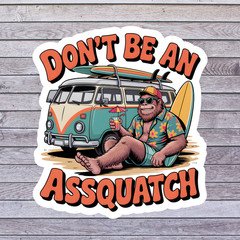 Assquatch Bigfoot sticker vinyl decal funny sasquatch joke design