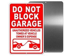 Do Not Block Garage Vehicles Towed Sign / Metal Magnetic Decal no parking