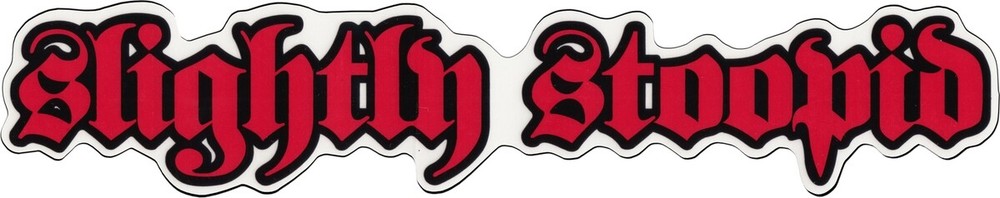 Sticker – Slightly Stoopid Stupid Long Beach Band Ska Rock Music 8″ Decal #15314