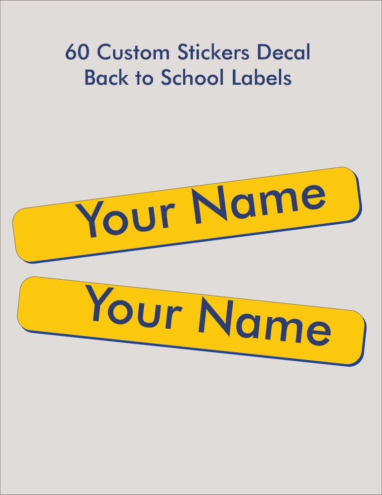 60 Custom Name Label Sticker Decal Back to School Water and Scratch Resistant