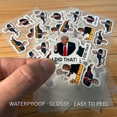 Trump «I DID THAT» Stickers 100pcs Mixed Political Vinyl Decals for Gas Pump 1″