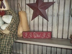 Wood Prim Sign IT IS WHAT IT IS Rustic «Handmade» Self Sitter Block Sign Decor