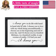 I Choose You To Do Life Sign Wall Decor 16″×11″ Bedroom Above Bed Art Work Ma…
