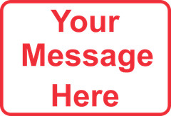 New Personalized Aluminum Metal Sign Customized With Custom Text 12″ x 18″ Size