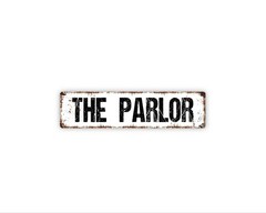 The Parlor Sign | Vintage Home Wall Art | Farmhouse Victorian Living Room