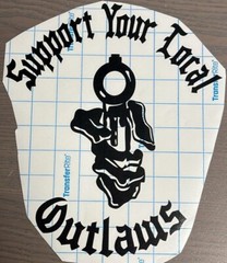 10″ Support your local Outlaws Biker black & white Motorcycle Bike decal
