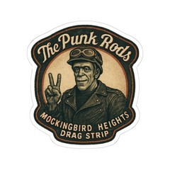 Sticker of The PUNK RODS, Herman Munster, Mockingbird Heights Drag Strip