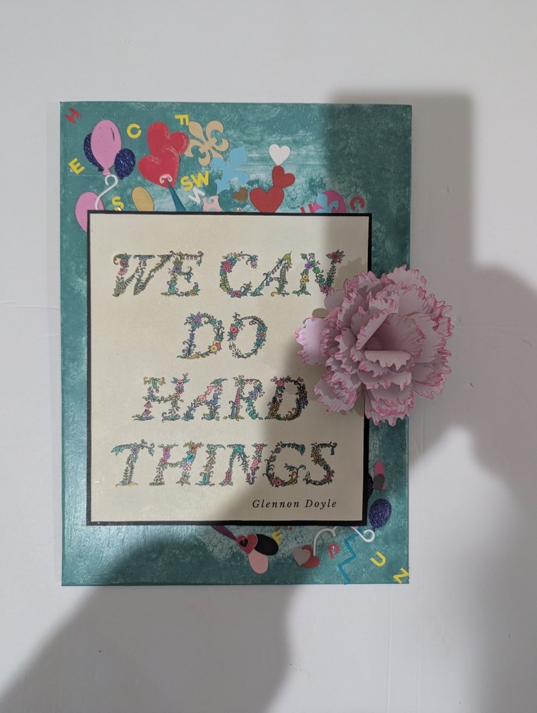 NEW Handcrafted Decorative Sign with Inspirational Quote. Approx 11″ X 9″