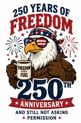 STICKER (BUY 2, GET 1 FREE) 250th of America vinyl glossy freedom patroitic USA