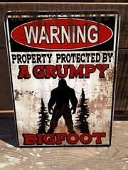 Warning Property Protected By A Grumpy Bigfoot 9″x12″ Metal Door Cryptid Sign